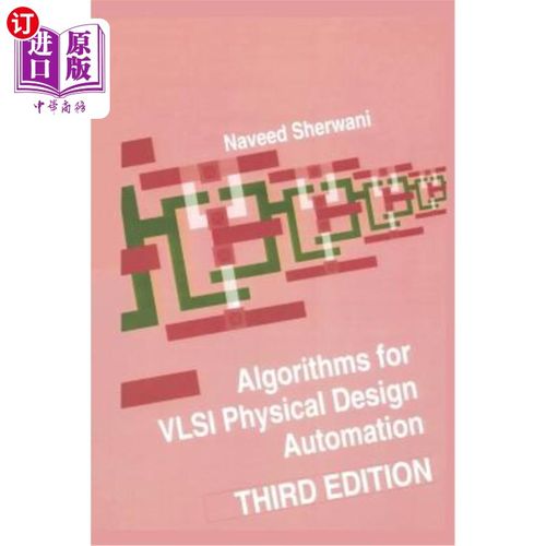 海外直订Algorithms for VLSI Physical Design Automation 超大规模集成电路物理设计自动化算法