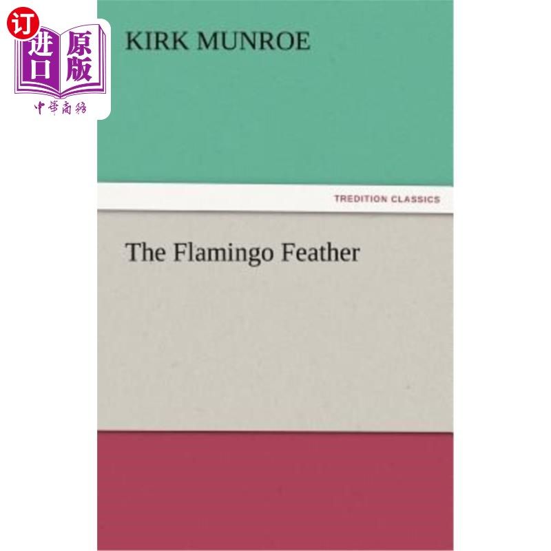 海外直订The Flamingo Feather 火烈鸟羽毛