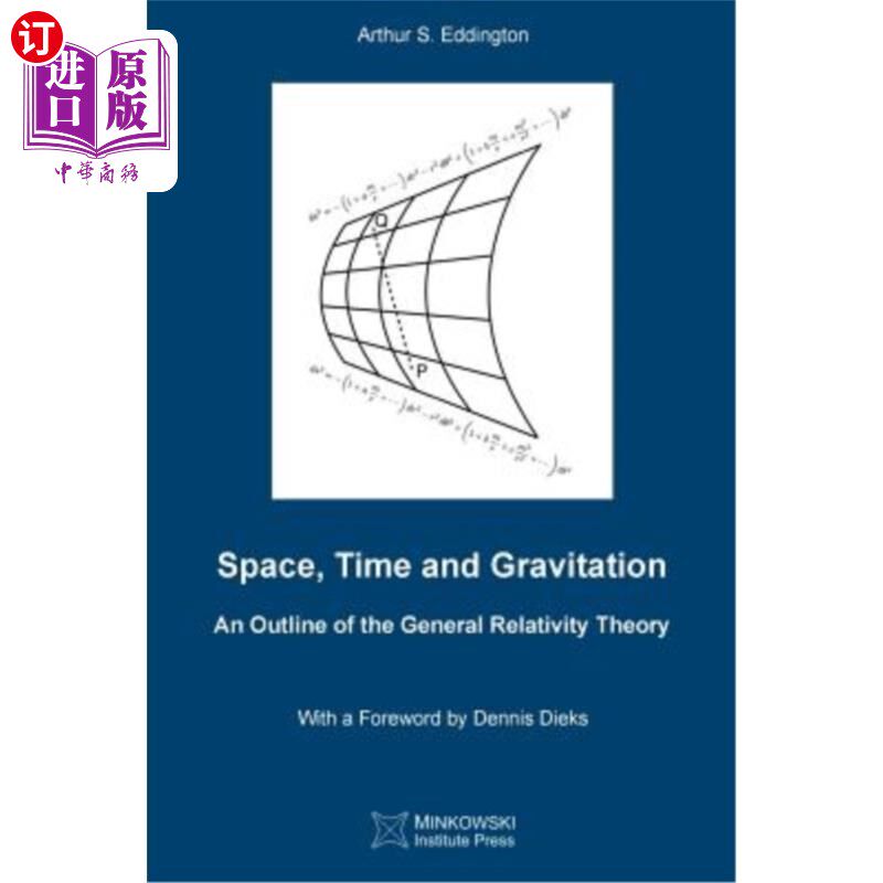 海外直订Space, Time and Gravitation: An Outline of the General Relativity Theory 空间、时间和引力:广义相对论纲要