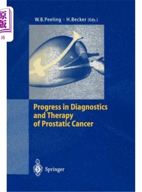海外直订医药图书Progress in Diagnostics and Therapy of Prostatic Cancer 前列腺癌的诊断与治疗进展