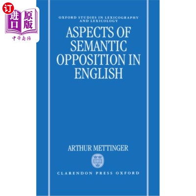 海外直订Aspects of Semantic Opposition in English 英语语义对立的几个方面