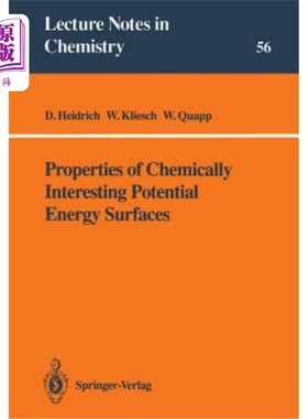 海外直订Properties of Chemically Interesting Potential Energy Surfaces 化学感兴趣势能面的性质