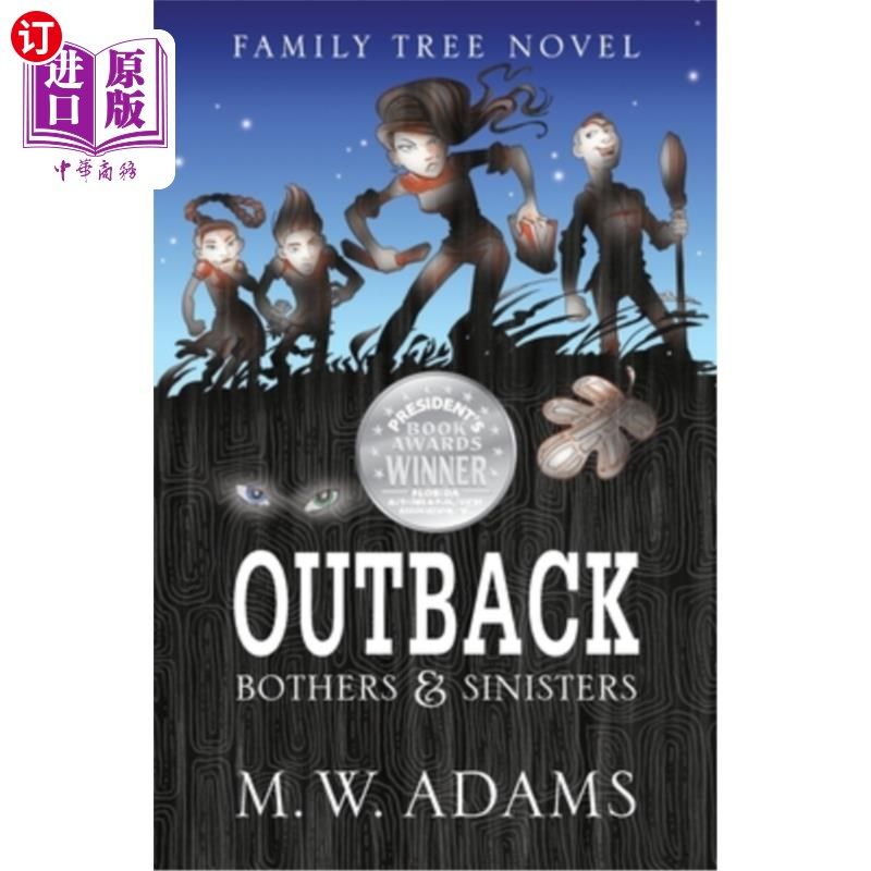 海外直订Family Tree Novel: OUTBACK Bothers & Sinisters 家谱小说:内地的烦恼与险恶