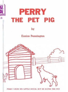 海外直订Perry the Pet Pig: Pennington Books 佩里宠物猪：佩宁顿书