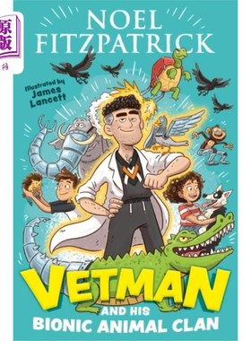 海外直订Vetman and his Bionic Animal Clan Vetman和他的仿生动物部落