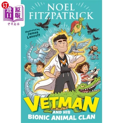 海外直订Vetman and his Bionic Animal Clan Vetman和他的仿生动物部落