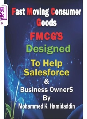海外直订Fmcg: Designed to Help Salesforce & Customer Development Mangers as well as Busi 快速消费品:旨在帮助销售团