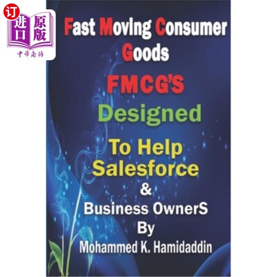 海外直订Fmcg: Designed to Help Salesforce & Customer Development Mangers as well as Busi 快速消费品:旨在帮助销售团