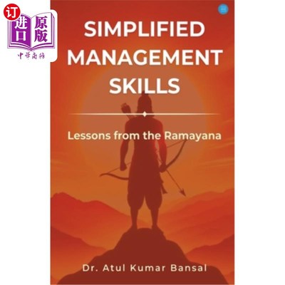 海外直订Simplified Management Skills - Lessons from the Ramayana 简化的管理技巧——来自罗摩衍那的教训