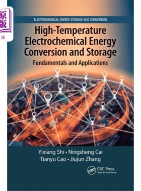 海外直订High-Temperature Electrochemical Energy Conversi... 高温电化学能量转换与储存