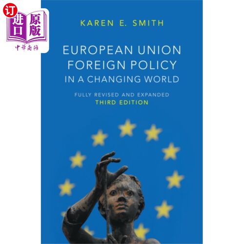 海外直订European Union Foreign Policy in a Changing World 变化世界中的欧盟外交政策