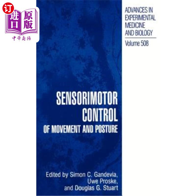 海外直订医药图书Sensorimotor Control of Movement and Posture 运动和姿势的感觉运动控制