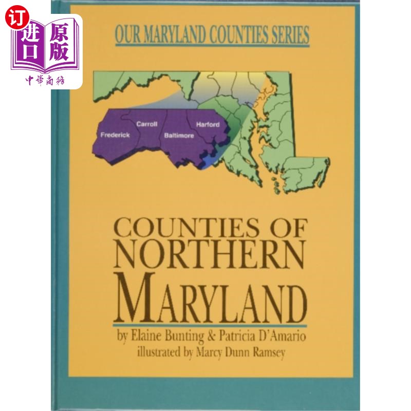 海外直订Counties of Northern Maryland 马里兰州北部的县