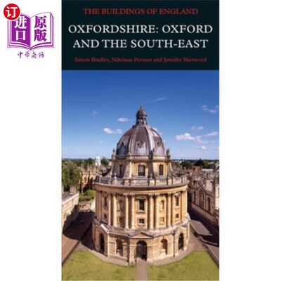Oxfordshire: Oxford and the South-East 牛津郡:牛津和东南部地区【中商原版】