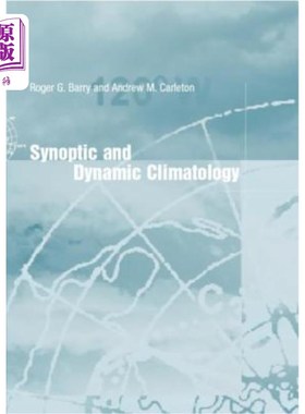 海外直订Synoptic and Dynamic Climatology 天气与动力气候学