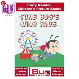 Children Bug Early 海外直订June Picture 早期读者 Wild June 儿童图画书 Ride Books Reader