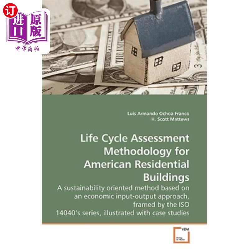 海外直订Life Cycle Assessment Methodology for American Residential Buildings 美国住宅建筑生命周期评估方法