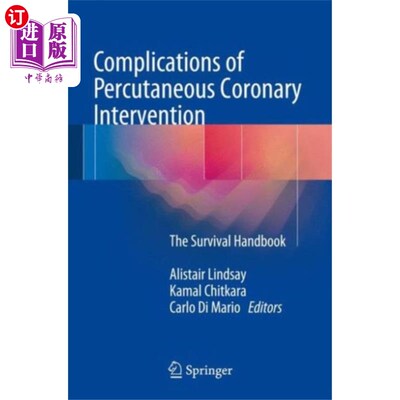 海外直订医药图书Complications of Percutaneous Coronary Intervent... 经皮冠状动脉介入治疗的并发症
