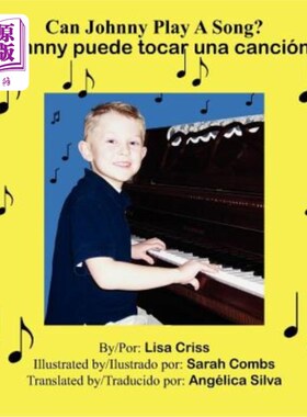 海外直订Can Johnny Play A Song?: ?Johnny puede tocar una canción? 约翰尼会唱歌吗?Johnny puede tocar una ca