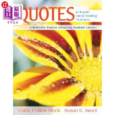 海外直订Quotes to Inspire Great Reading Teachers: A Reflective Tool for Advancing Studen 励志阅读老师的名言:提升学