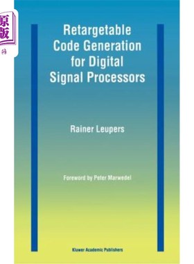 海外直订Retargetable Code Generation for Digital Signal Processors 数字信号处理器的可重定向代码生成