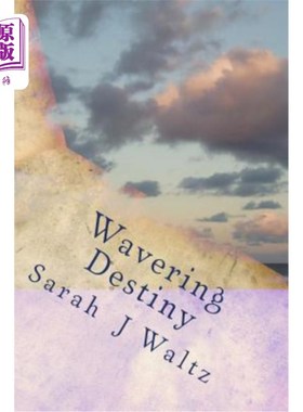 海外直订Wavering Destiny 摇摆不定的命运