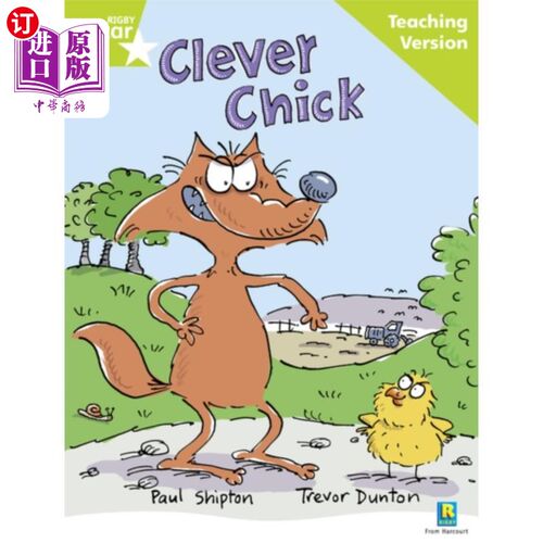 海外直订Rigby Star Guided Reading Green Level: The Cleve... 瑞格比星指导阅读绿色水平:聪明的小鸡教学版