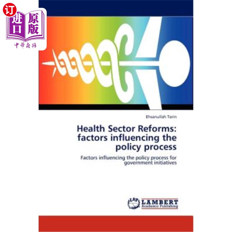 海外直订医药图书Health Sector Reforms: Factors Influencing the Policy Process卫生部门改革：影响政策进程的因素-封面