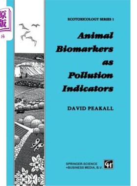 海外直订Animal Biomarkers as Pollution Indicators 作为污染指标的动物生物标志物