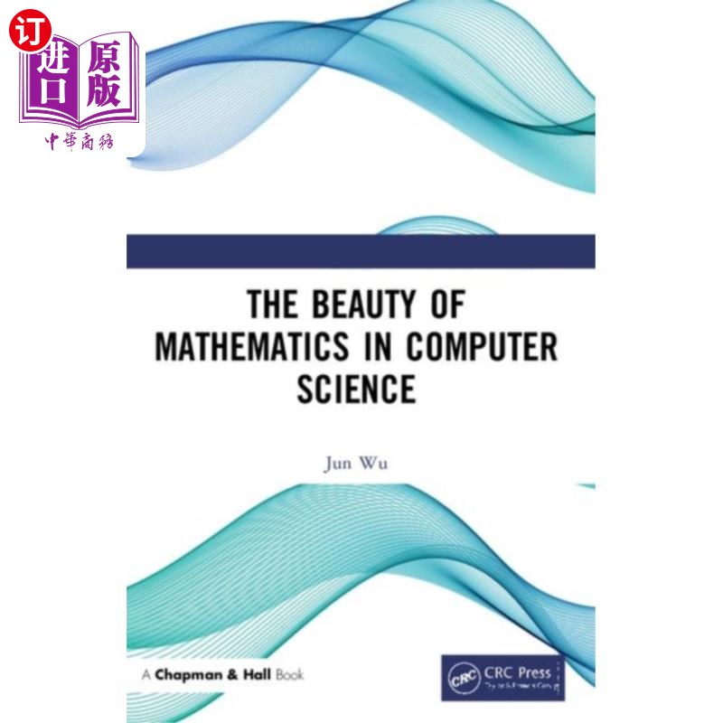 海外直订Beauty of Mathematics in Computer Science计算机科学中的数学之美