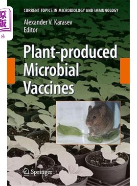 海外直订医药图书Plant-Produced Microbial Vaccines 植物生产微生物疫苗