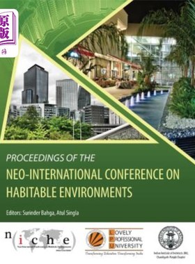 海外直订Proceedings of the Neo-International Conference on Habitable Environments 宜居环境新国际会议论文集