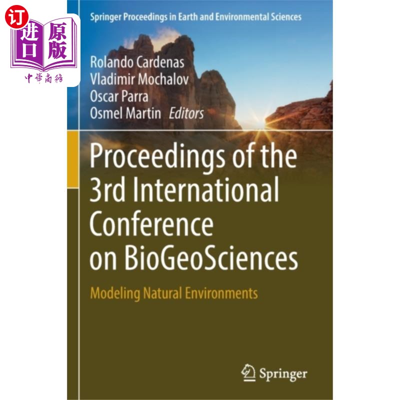 海外直订Proceedings of the  3rd International Conference... 第三届国际生物地球科学会议论文集