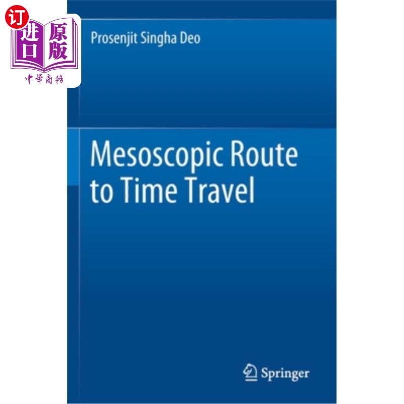 海外直订Mesoscopic Route to Time Travel 时间旅行的介观路线