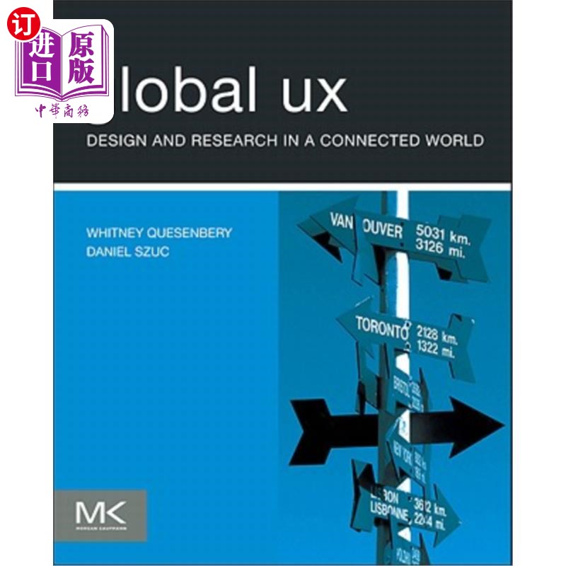 海外直订Global UX: Design and Research in a Connected World 全球用户体验：互联世界中的设计与研究