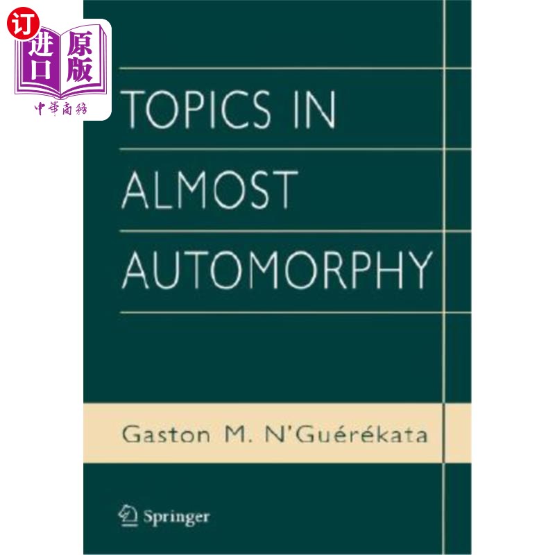 海外直订Topics in Almost Automorphy 几乎自同构中的主题
