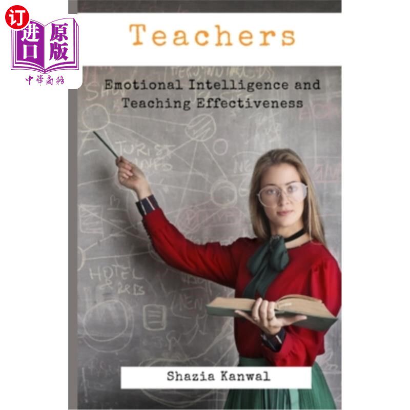 海外直订Teachers - Emotional Intelligence and Teaching Effectiveness 教师——情商与教学效果