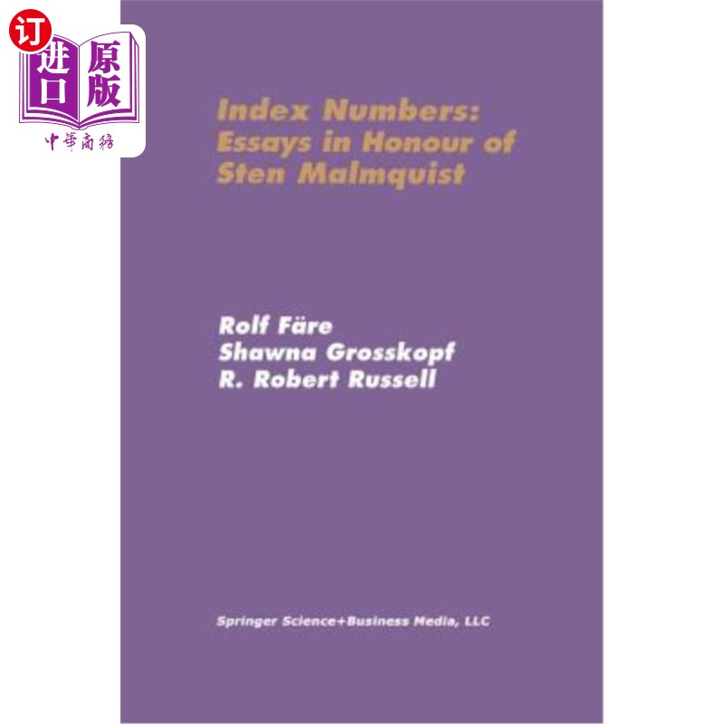 海外直订Index Numbers: Essays in Honour of Sten Malmquist 索引编号：纪念斯滕·马尔奎斯特的文章