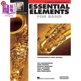 海外直订Essential Elements for Band - Book 2 with Eei: BB Tenor Saxophone 乐队的基本元素-第2册和eei:bb男高音萨克斯