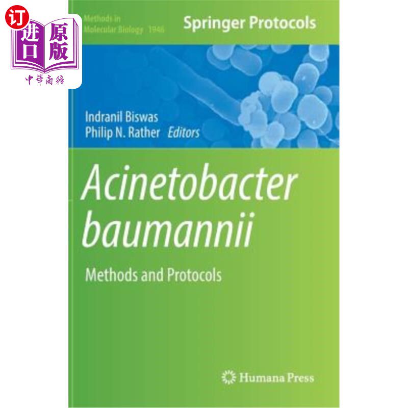海外直订医药图书Acinetobacter Baumannii: Methods and Protocols 鲍曼不动杆菌：方法和方案
