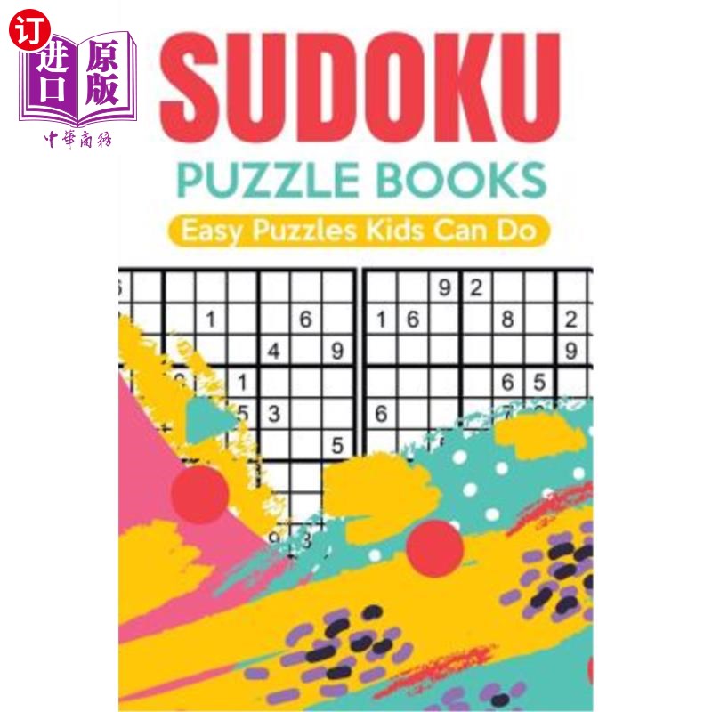 海外直订Sudoku Puzzle Books Easy Puzzles Kids Can Do 数独拼图书孩子们能做的简单拼图