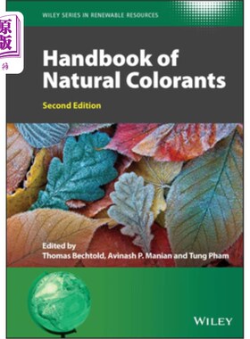 海外直订Handbook of Natural Colorants 天然色素手册
