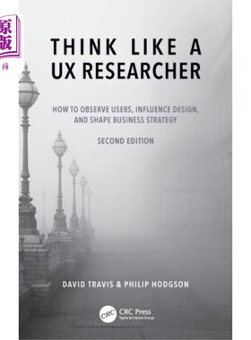 海外直订Think Like a UX Researcher 像用户体验研究员一样思考