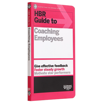 哈佛商业评论指南系列：如何培训员工 英文原版 HBR Guide to Coaching Employees Harvard Business