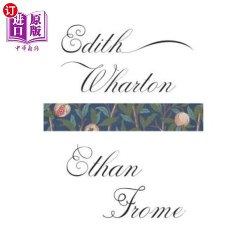 海外直订Ethan Frome 伊桑弗洛姆