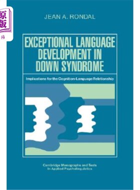 海外直订医药图书Exceptional Language Development in Down Syndrome 唐氏综合征语言发育异常