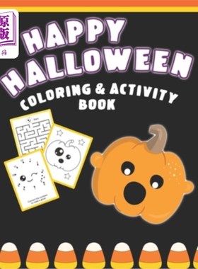 海外直订Happy Halloween Coloring And Activity Book: Cute & Fun Activities For Toddlers 快乐万圣节着色和活动书:可爱
