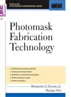 海外直订Photomask Fabrication Technology 光罩制造技术