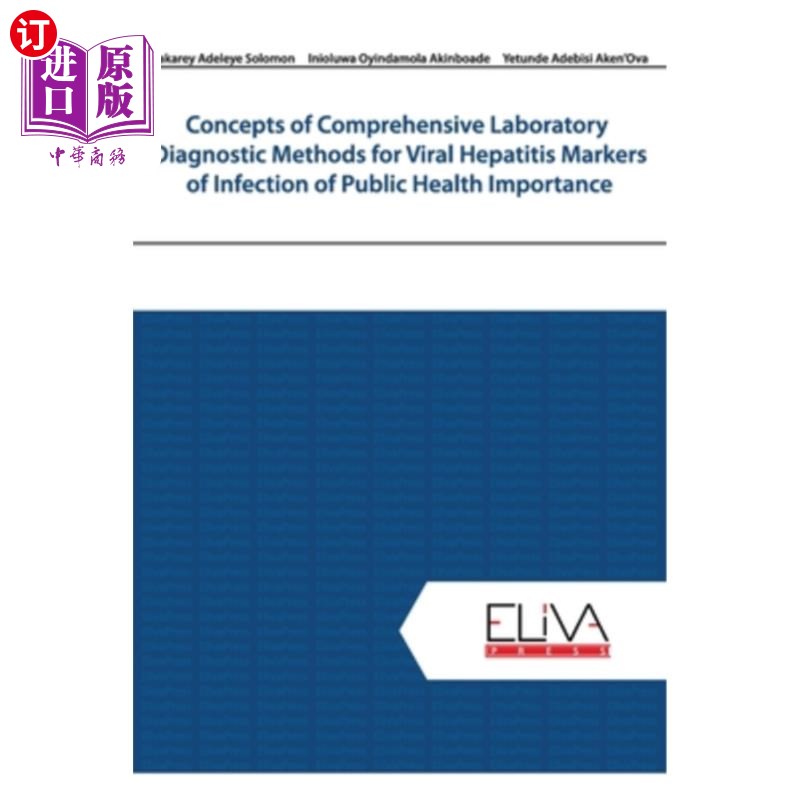 海外直订医药图书Concepts of Comprehensive Laboratory Diagnostic Methods for Viral Hepatitis Mark 病毒性肝炎综合实验