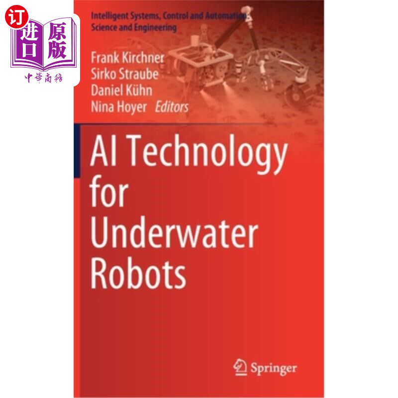 海外直订AI Technology for Underwater Robots 水下机器人的人工智能技术